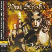 Mean+Streak+++ - Trial+By+Fire+%5BJapanese+Edition%5D (2013)