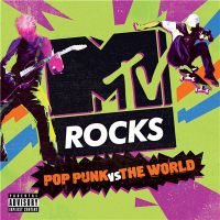 VA - MTV+Rocks.+Pop+Punk+vs+the+Word+ (2018)