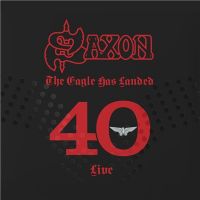 Saxon+ - The+Eagle+Has+Landed+40+ (2019)