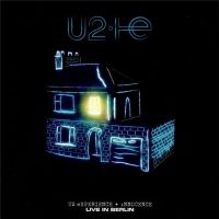 U2+ - Experience+%2B+Innocence%3A+Live+in+Berlin (2020)