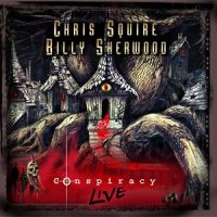 Chris+Squire+%26+Billy+Sherwood+ - Conspiracy+Live+ (2013)