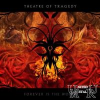 Theatre+Of+Tragedy - Forever+Is+The+World (2009)