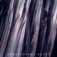 Skepticism - Alloy (2008)