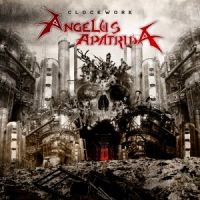 Angelus+Apatrida - Clockwork (2010)