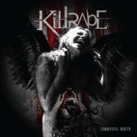 Killrape - Corrosive+Birth (2010)