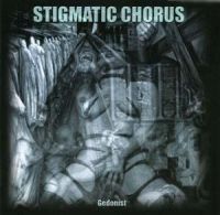 Stigmatic+Chorus - Gedonist (2008)