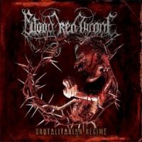 Blood+Red+Throne - Brutalitarian+Regime (2011)