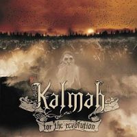 Kalmah - For+The+Revolution (2008)