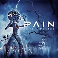 Pain - You+Only+Live+Twice+%5B2+CD%5D (2011)