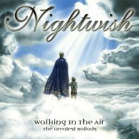Nightwish - Walking+In+The+Air+-+The+Greatest+Ballads (2011)