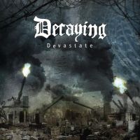 Decaying - Devastate (2011)