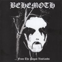 Behemoth - ...From+The+Pagan+Vastlands+%28Remastered+2011%29 (1994)