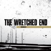 The+Wretched+End - Ominous (2010)