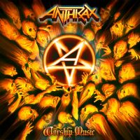 Anthrax - Worship+Music (2011)
