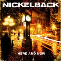 Nickelback - Here+And+Now (2011)