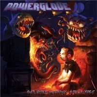 Powerglove - Saturday+Morning+Apocalypse (2010)