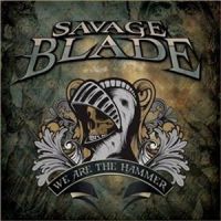 Savage+Blade - +We+Are+The+Hammer (2009)