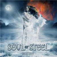 Soul+of+Steel - Destiny (2011)