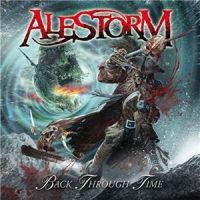 Alestorm+ - Back+Through+Time+%5BLimited+Edition%5D+ (2011 )