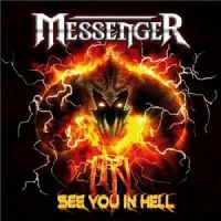 Messenger++ - See+You+in+Hell++Heavy+Metal+++Power+Metal (2011)