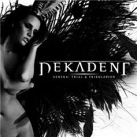Dekadent+++ - Venera%3A+Trial+and+Tribulation (2011)