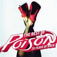 Poison+++ - The+Best+Of+Poison%3A+20+Years+Of+Rock (2006)