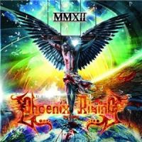 Phoenix+Rising+++ - MMXII (2012)