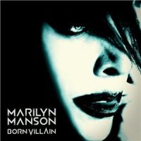 Marilyn+Manson+++ - Born+Villain (2012)