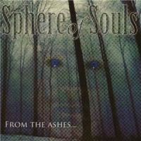 Sphere+Of+Souls+++++ - +From+The+Ashes%E2%80%A6 (2006)