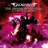 Galneryus++ - The+Ironhearted+Flag+Vol.2%3A+Reformation+Side (2013)