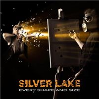 Silver+Lake+++ - Every+Shape+And+Size (2013)