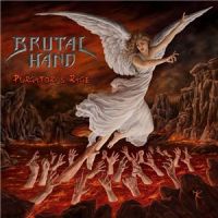 Brutal+Hand+++ - Purgatory%27s+Rage (2013)