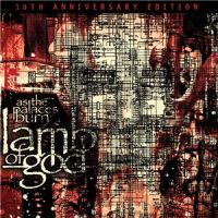 Lamb+Of+God+++ - As+The+Palaces+Burn+%5B10th+Anniversary+Edition%5D (2013)