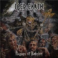 Iced+Earth+++ - Plagues+Of+Babylon+%5BDeluxe+Edition%5D (2014)