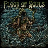 Flood+Of+Souls - Flood+Of+Souls (2014)