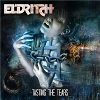 Eldritch+++ - Tasting+The+Tears+%5BLimited+Edition%5D (2014)