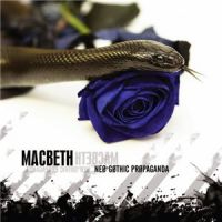 Macbeth++ - Neo-Gothic+Propaganda (2014)