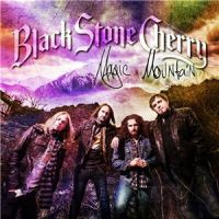 Black+Stone+Cherry++ - Magic+Mountain (2014)
