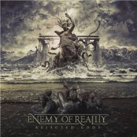 Enemy+Of+Reality+++ - Rejected+Gods (2014)
