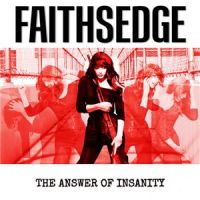 Faithsedge++ - The+Answer+Of+Insanity (2014)