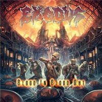Exodus++++ - Blood+In%2C+Blood+Out (2014)