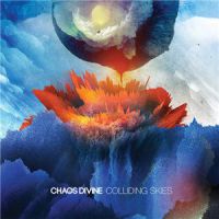 Chaos+Divine+++ - Colliding+Skies (2015)
