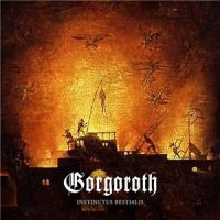 Gorgoroth+++++ - Instinctus+Bestialis (2015)