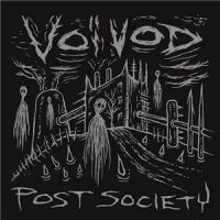 Voivod++++++++ - Post+Society+%5BEP%5D (2016)