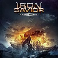 Iron+Savior++++ - Titancraft (2016)