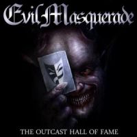 Evil+Masquerade++++ - The+Outcast+Hall+Of+Fame (2016)