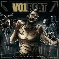 Volbeat++++ - Seal+The+Deal+%26+Let%27s+Boogie+%5BDeluxe+Edition%5D (2016)