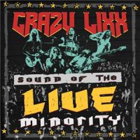 Crazy+Lixx++++ - Sound+Of+The+Live+Minority (2016)