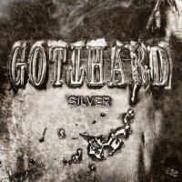 Gotthard - Silver+%5BLimited+Edition%5D (2017)