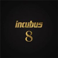 Incubus -  ()